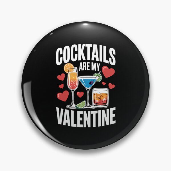 Item preview, Cocktails Are My Valentine Liquor Tequila Bartender designed and sold by EllenJast.