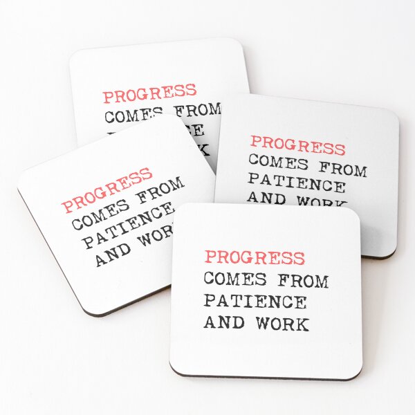 Item preview, Progress Comes From Patience And Work Typography Design designed and sold by INOKAD.