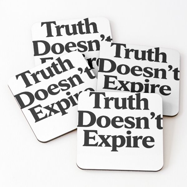 Item preview, Truth Doesn't Expire designed and sold by Dxvect.