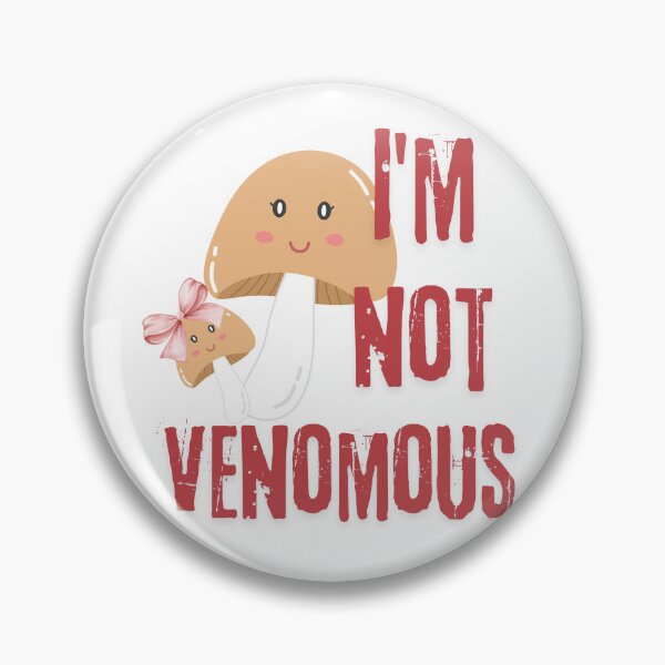 Item preview, Cute Kawaii Mushroom - I'm Not Venomous designed and sold by SulariTDsign.