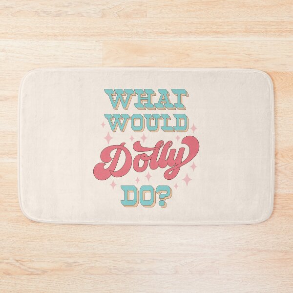 Item preview, What would Dolly do? v2 designed and sold by MamSelle.