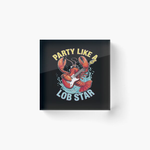 Item preview, Party Like A Lob Star Lobster designed and sold by VerseFarm.