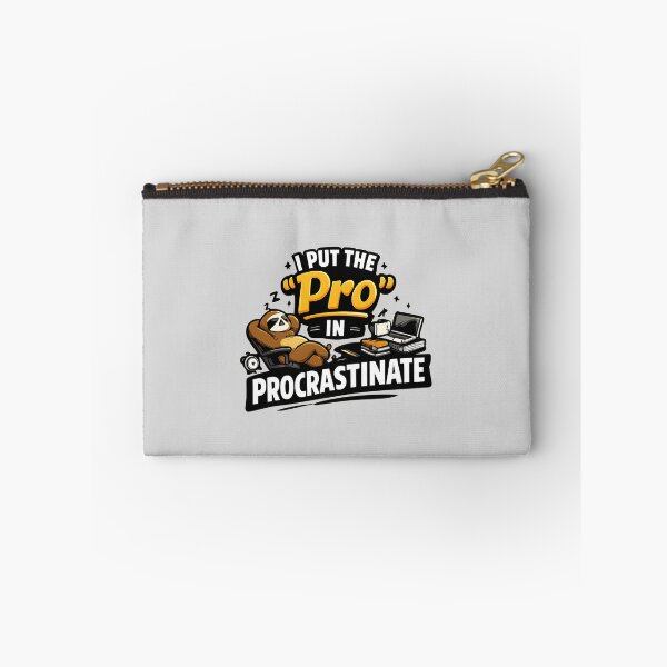 Item preview, I Put the “Pro” in Procrastinate designed and sold by musthavewords.