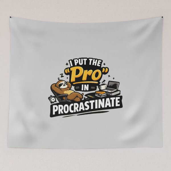 Item preview, I Put the “Pro” in Procrastinate designed and sold by musthavewords.