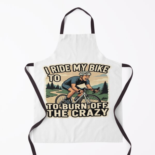 Item preview, I Ride My Bike to Burn Off the Crazy — Cycling Motivation Design | Pogi Challenge & Europe 2026 designed and sold by Sushikidsntoddlers.