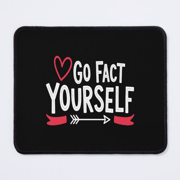Item preview, Go Fact Yourself designed and sold by Shannon Bosley.