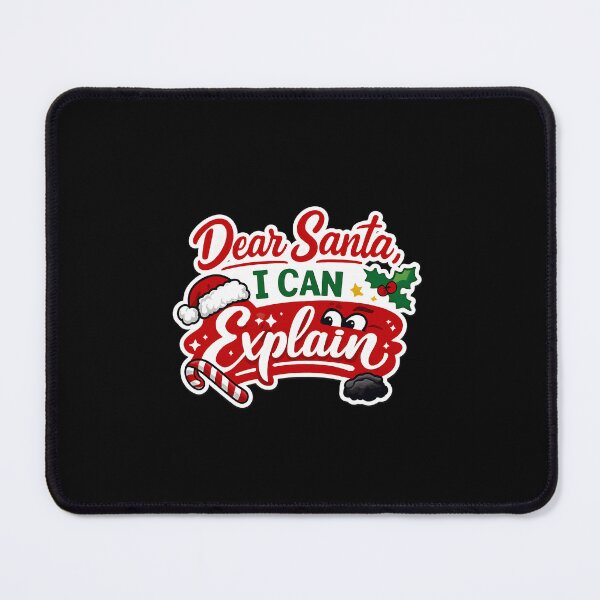 Item preview, Dear Santa, I Can Explain designed and sold by musthavewords.
