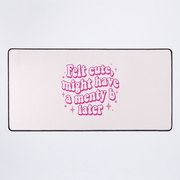 Item preview, Felt cute, might have a menty b later | bright pink designed and sold by MamSelle.