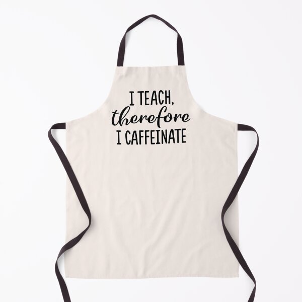 Item preview, I teach therefore I caffeinate designed and sold by MamSelle.