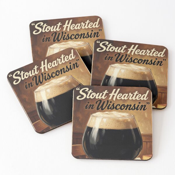 Item preview, Stout Hearted in Wisconsin Supper Club Stout Poster designed and sold by Cozy-Old-Pub.
