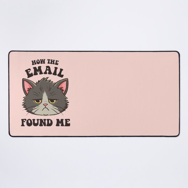 Item preview, How the email found me (not well) | Tired, sad overworked black cat designed and sold by MamSelle.