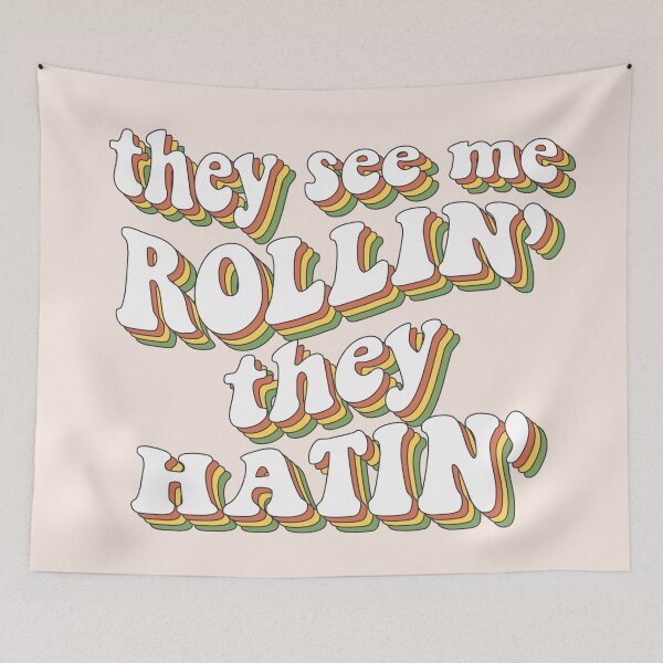 Item preview, They see me rollin, they hatin designed and sold by MamSelle.
