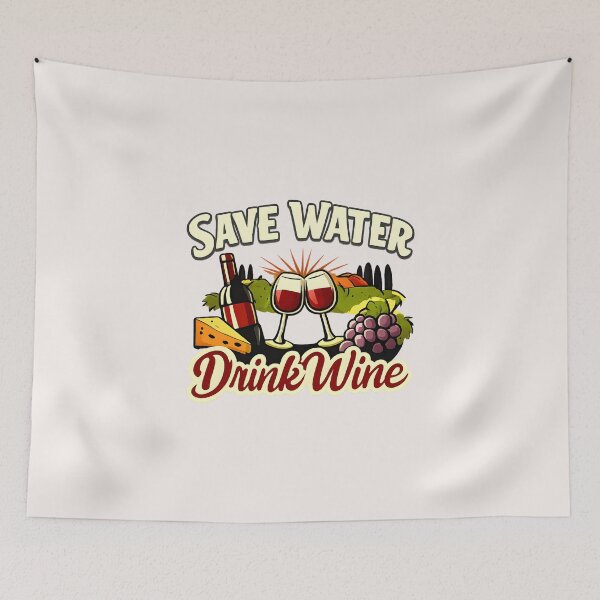 Item preview, Save Water, Drink Wine designed and sold by musthavewords.