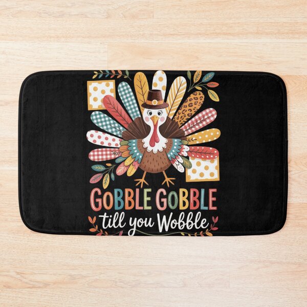Item preview, Gobble Gobble Till You Wobble Turkey Thanksgiving Thankful designed and sold by Shannon Bosley.