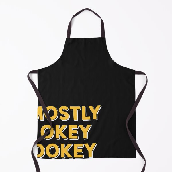 Item preview, Mostly Okey Dokey Funny Joke Mental Health Coping World designed and sold by BlueCreator-inc.