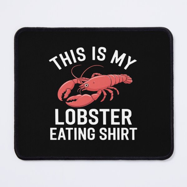 Item preview, This Is My Lobster Eating Foodie Seafood Lover designed and sold by VerseFarm.