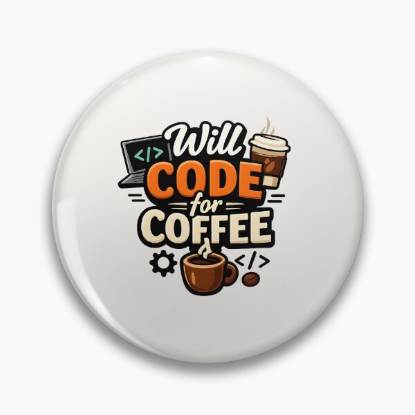 Item preview, Will Code for Coffee designed and sold by musthavewords.