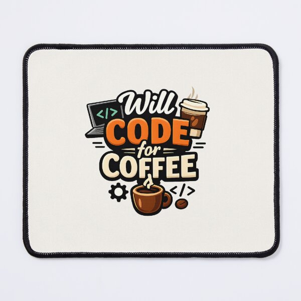 Item preview, Will Code for Coffee designed and sold by musthavewords.