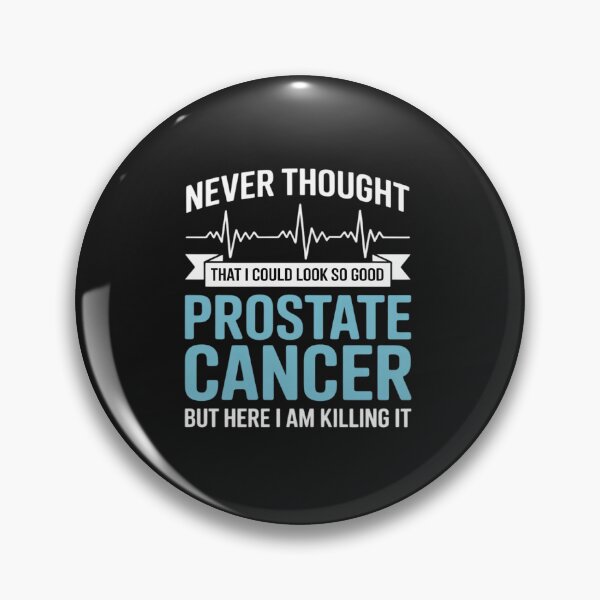 Item preview, Never Thought That Look Good - Surgery Prostate Cancer designed and sold by Eskomeranola.