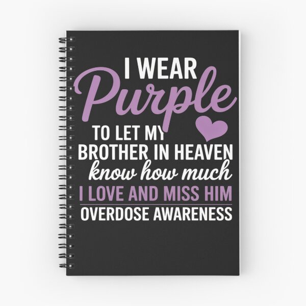 Item preview, Overdose Awareness Day 4 designed and sold by Bstilablhot.
