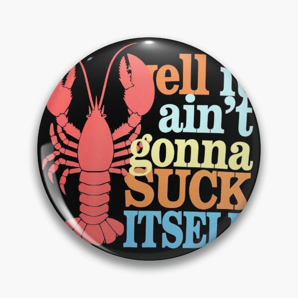 Item preview, Well It Ain't Gonna Suck Itself Cajun Crawfish Boil Vintage  designed and sold by MyzoToyota.