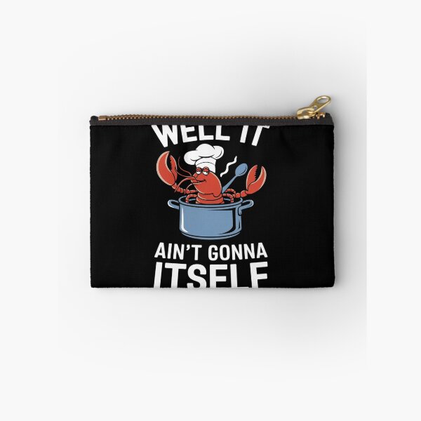 Item preview, Well It Ain't Gonna Suck Itself Crawfish Lobster Crayfish  designed and sold by MyzoToyota.