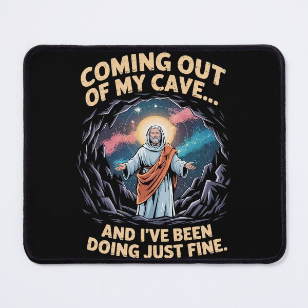 Item preview, Coming Out Of My Cave and I've Been Doing Just Fine24 designed and sold by KotexTemu.