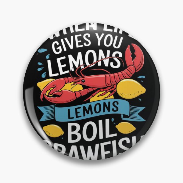 Item preview, When Life Gives You Lemon Boil Crawfish Mudbug Crawfish  designed and sold by MyzoToyota.