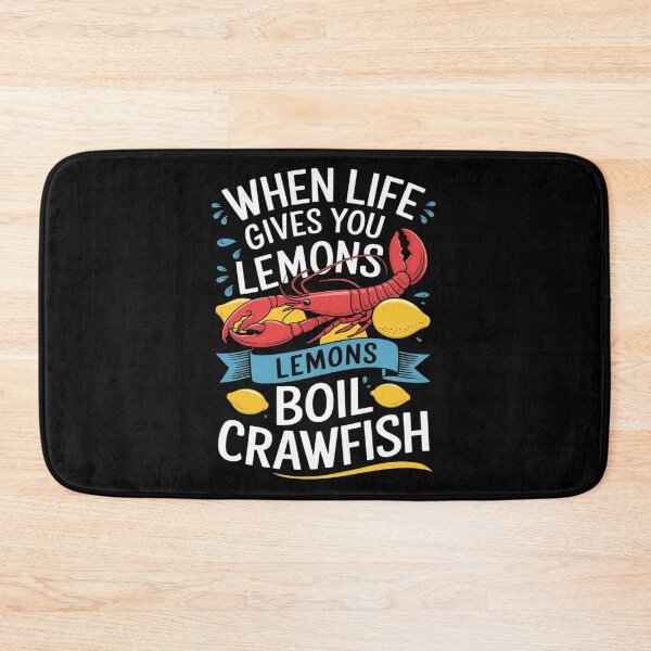 Item preview, When Life Gives You Lemon Boil Crawfish Mudbug Crawfish  designed and sold by MyzoToyota.