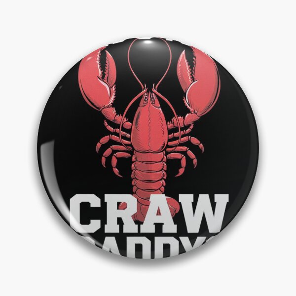 Item preview, Who's Your Craw Daddy Crawfish Boil Funny Cajun Men  designed and sold by MyzoToyota.