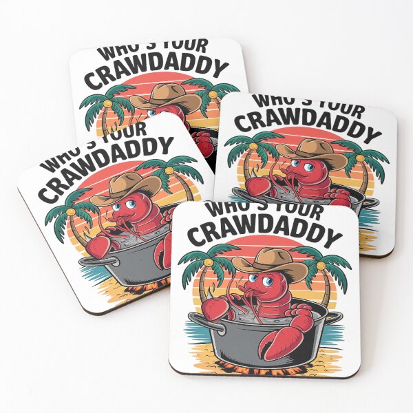 Item preview, Who's Your Crawdaddy Funny Cajun Crawfish Boil  designed and sold by MyzoToyota.