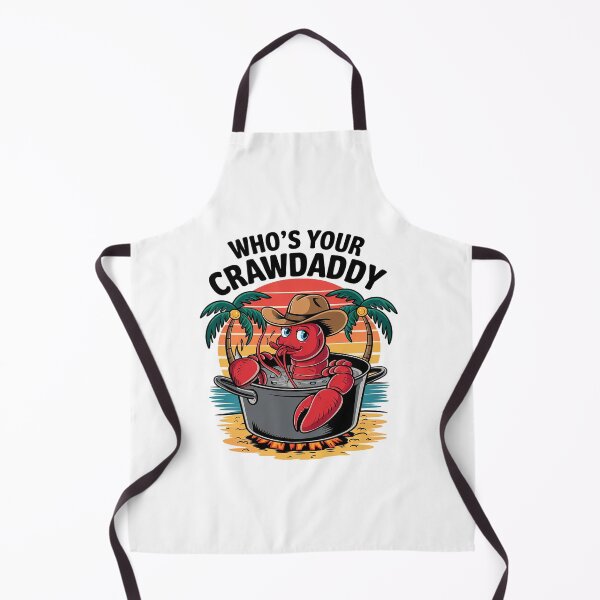 Item preview, Who's Your Crawdaddy Funny Cajun Crawfish Boil designed and sold by MyzoToyota.
