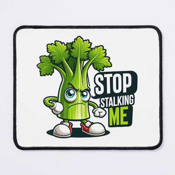 Item preview, Stop Stalking Me Funny Celery Pun Design designed and sold by LunaPixelStudio.