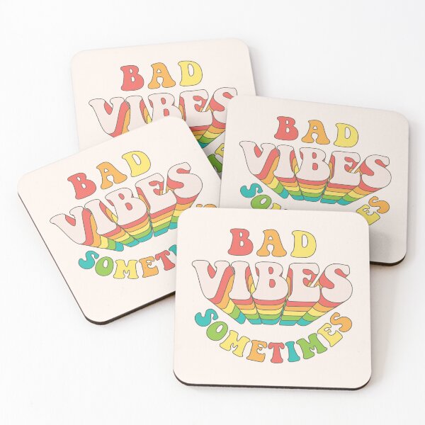 Item preview, Bad Vibes Sometimes | Realistic vibe expectations designed and sold by MamSelle.
