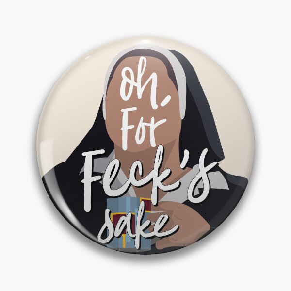 Item preview, Sister Michael | Oh, for feck’s sake! designed and sold by MamSelle.