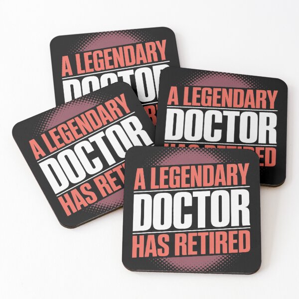 Item preview, A Legendary Doctor Has Retired Retirement Retiree Doctor  designed and sold by InspiredFoul.