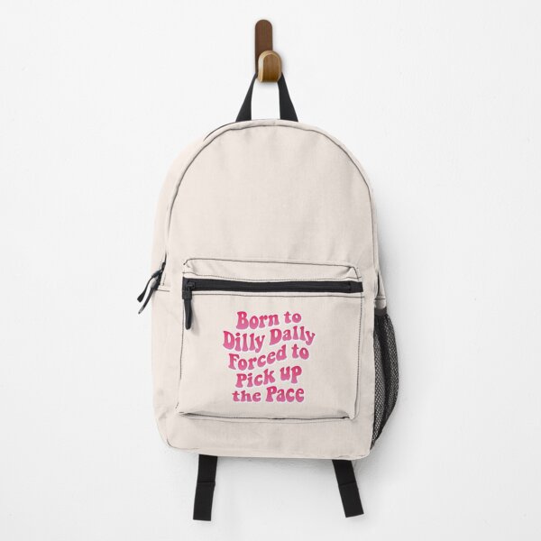 Item preview, Born to Dilly Dally, forced to pick up the pace 01 designed and sold by MamSelle.