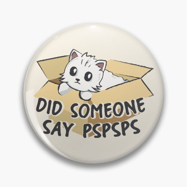 Item preview, Did someone say pspsps | cute white cat in a box designed and sold by MamSelle.