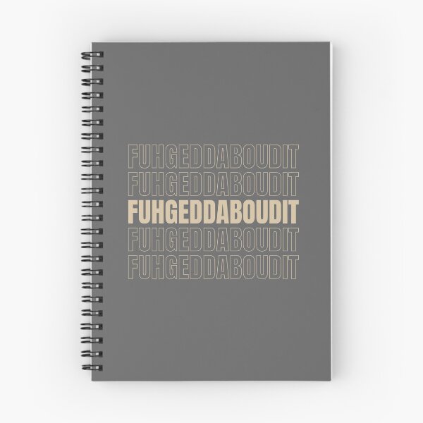 Item preview, Fuhgeddaboudit designed and sold by MamSelle.