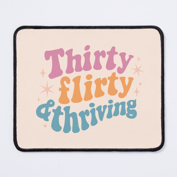 Item preview, Thirty flirty thriving 02 designed and sold by MamSelle.