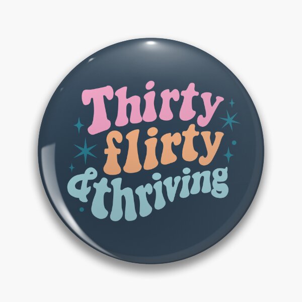 Item preview, Thirty flirty thriving 01 designed and sold by MamSelle.