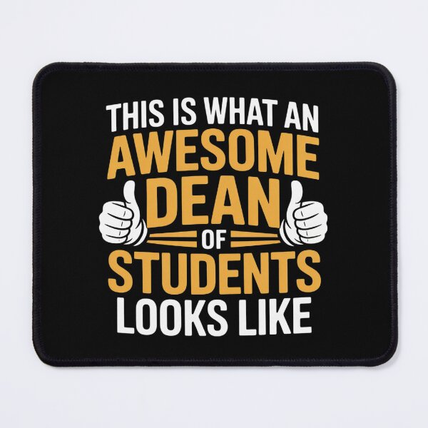 Item preview, Dean Of Students designed and sold by InspiredFoul.