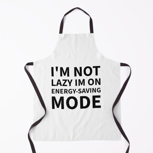 Item preview, I'm not lazy im on energy saving mode designed and sold by dimerchsitytwo.