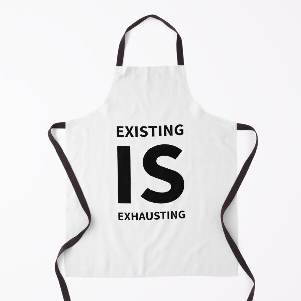 Item preview, Existing is Exhausting designed and sold by dimerchsitytwo.