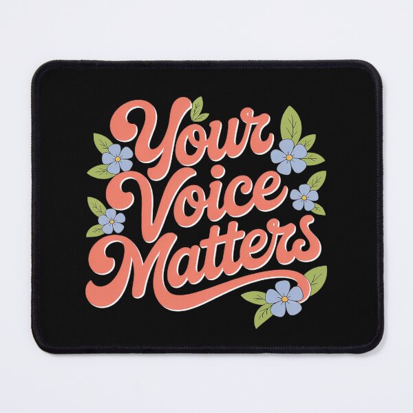 Item preview, Floral Your Voice Matters designed and sold by InspiredFoul.