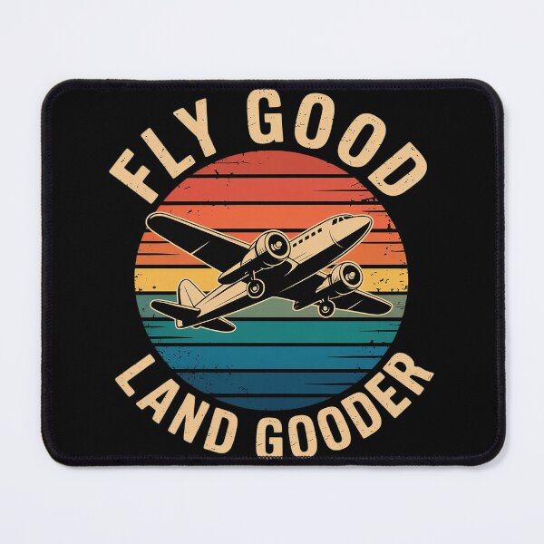Item preview, Fly Good Land Gooder Airline Pilot Private Pilot Student  designed and sold by InspiredFoul.