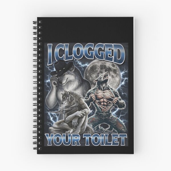 Item preview, I Clogged Your Toilet Funny Alpha Wolf Meme Stupid Brainrot  designed and sold by love3617.