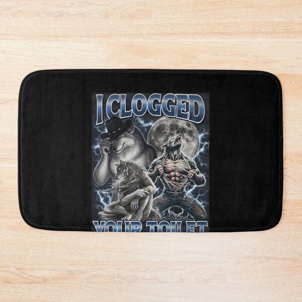 Item preview, I Clogged Your Toilet Funny Alpha Wolf Meme Stupid Brainrot  designed and sold by love3617.