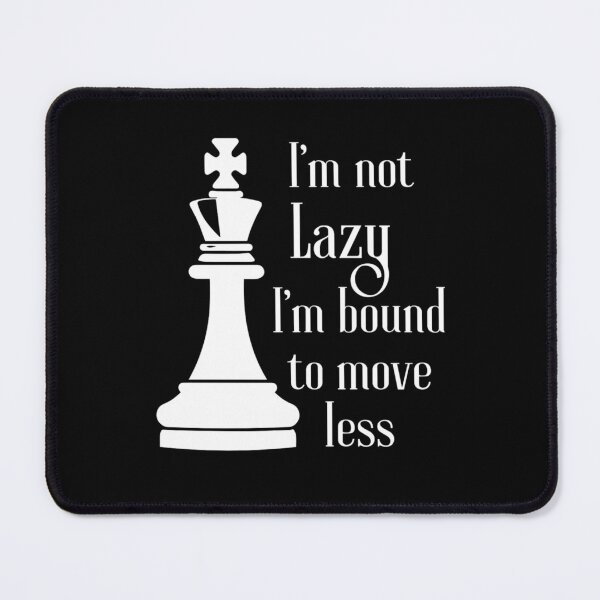 Item preview, I'm not Lazy. I'm bound to move less 2 designed and sold by Lucky Arts With Love.