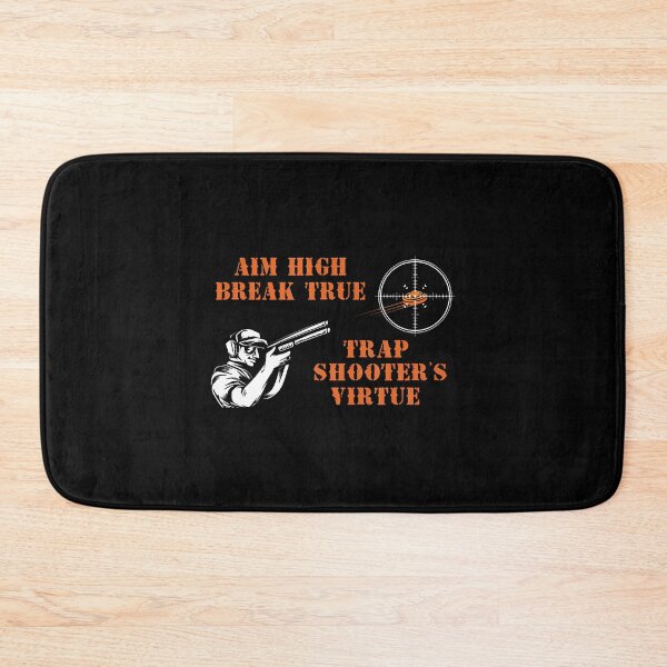 Item preview, Trap Shooting Aim Hight Break True Trap Shooter designed and sold by arzateiosumn.